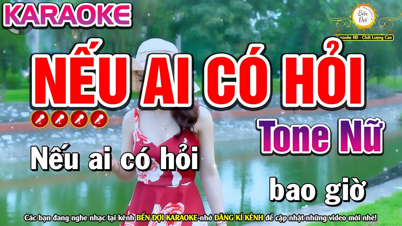 Nếu Ai Có Hỏi Karaoke Nhạc Sống Tone Nữ - Bến Đợi Karaoke