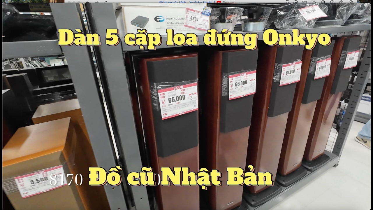cửa hàng đồ cũ Nhật Bản. dàn 5 cặp loa đứng Onkyo đẹp như mới.