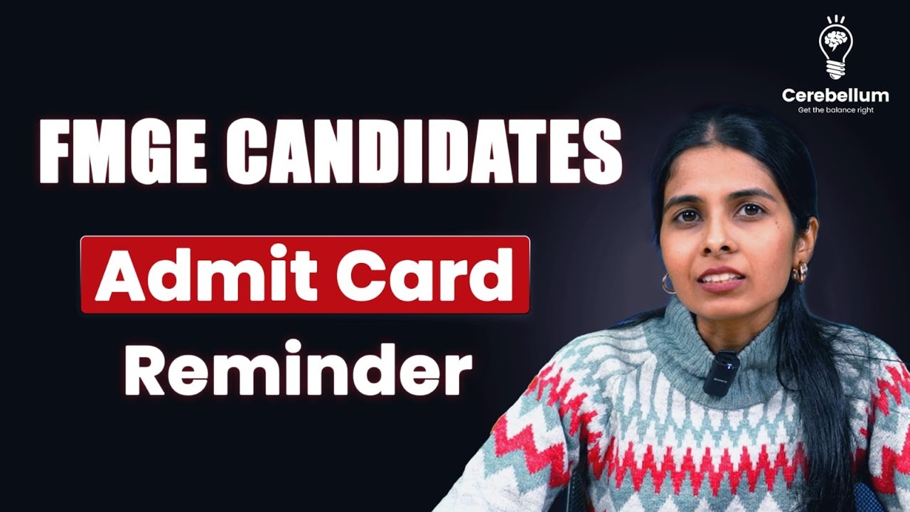 FMGE 2025 Candidates | Admit Card Reminder #fmge #fmge2025
