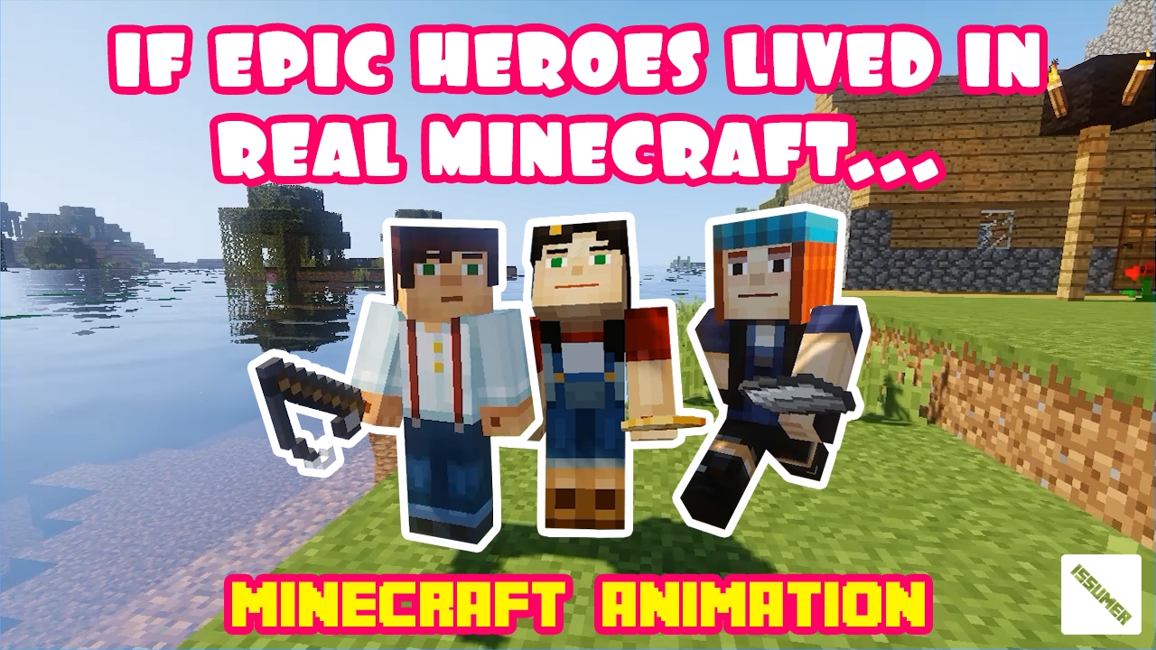 If MCSM Epic Heroes Lived in Minecraft Village...Minecraft Animation