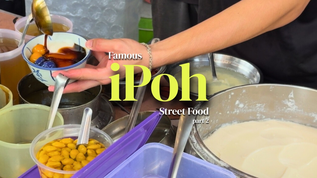 Why Food Lovers Are Obsessed With Ipoh 🇲🇾 | Ipoh Famous Street Food Guide