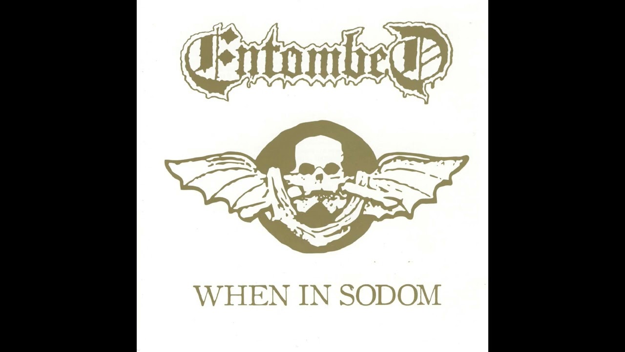 Entombed - When in Sodom (Full EP Stream)