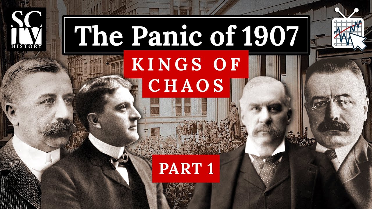 Паника 1907 года: Короли хаоса, часть 1 | История Уолл-стрит | История SCTV