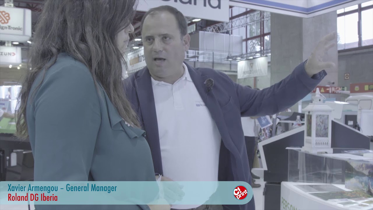 C!Print Madrid 2017 : Entrevista con Xavier Armengou (Roland DG°