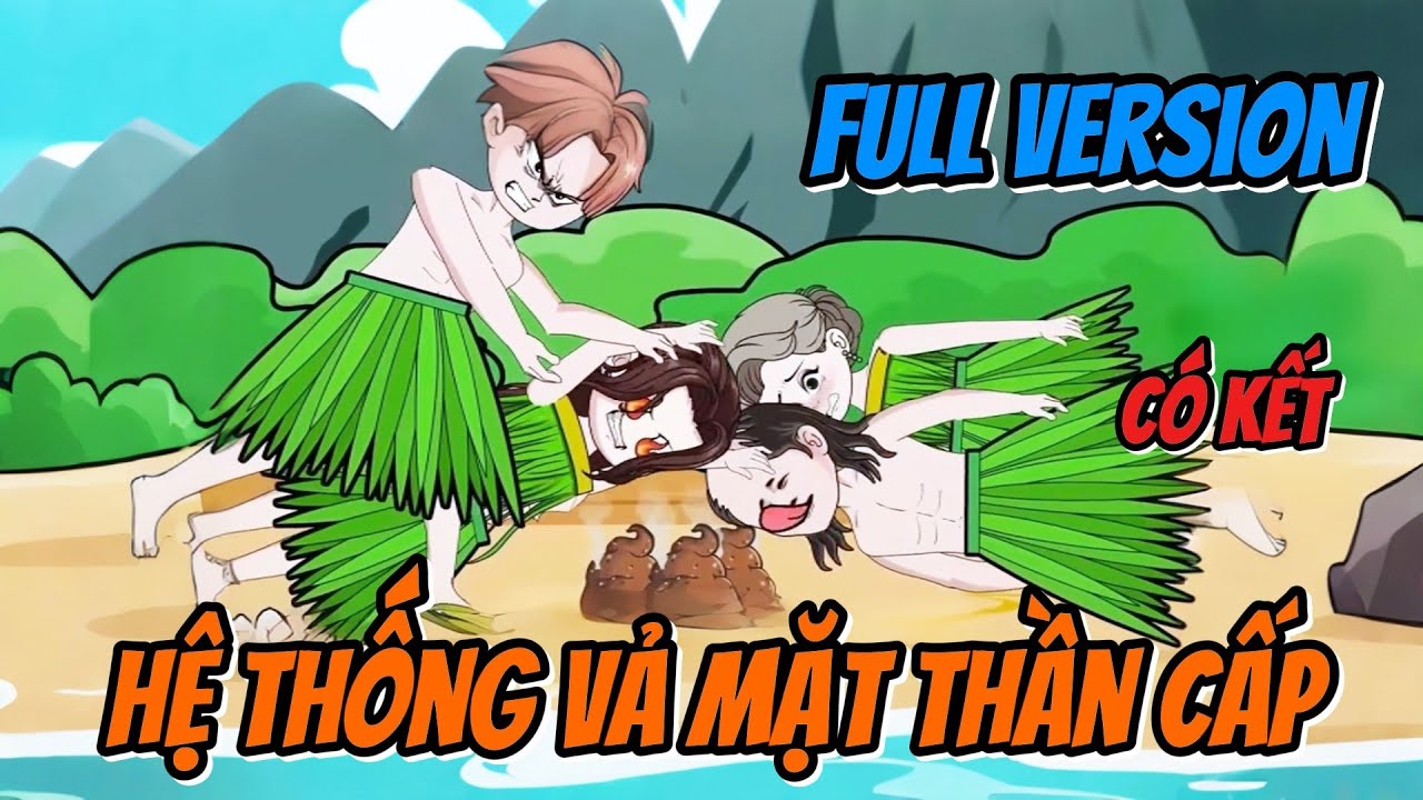 [Full Version] Sở Hữu Hệ Thống Vả Mặt Cấp Thần , Ta Liền Vả Mặt Cả Thành Phố | • Vuongsub