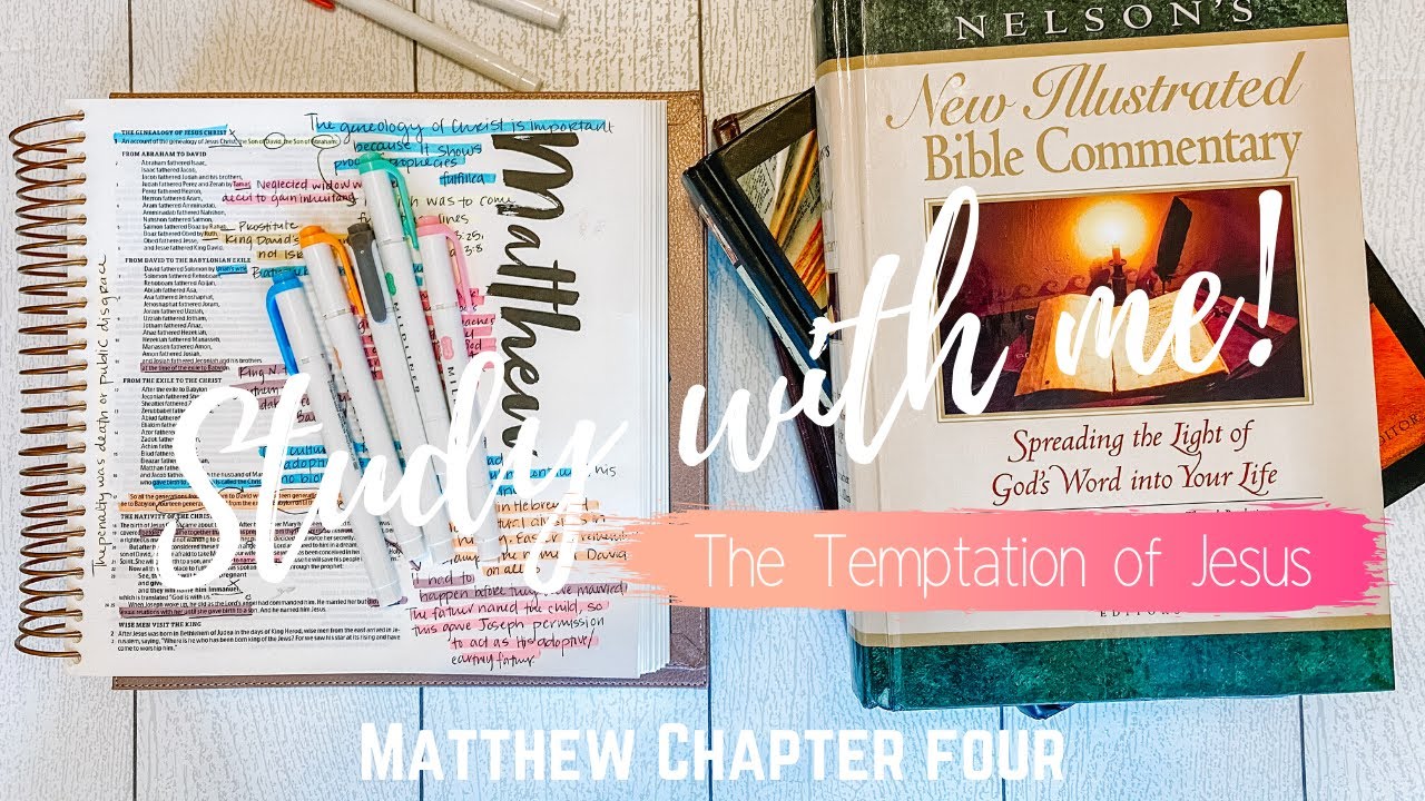 Bible Study-Matthew Chapter 4