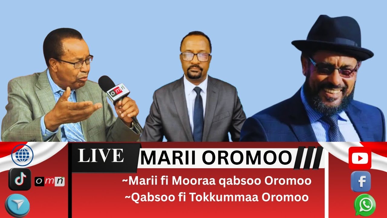 OMN: Prof Mohaammad Hasan fi Obbo Baqqalaa Garbaa-Marii Oromoo tokkumaa Qabsoo Bilisummaa irratti