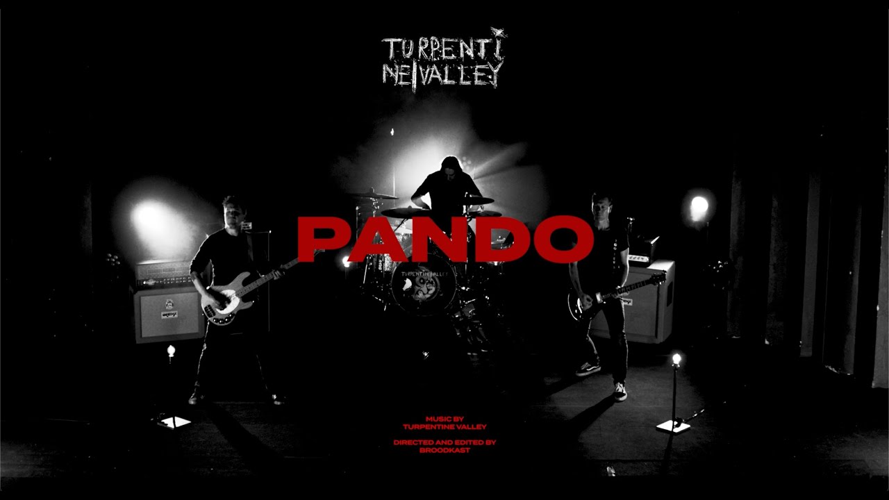 Turpentine Valley - Pando (official music video)