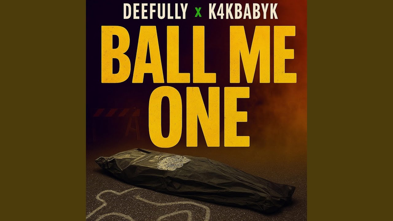 Ball Me One (feat. BabyK4K)