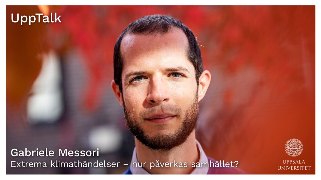 UppTalk: Extrema klimathändelser – hur påverkas samhället?