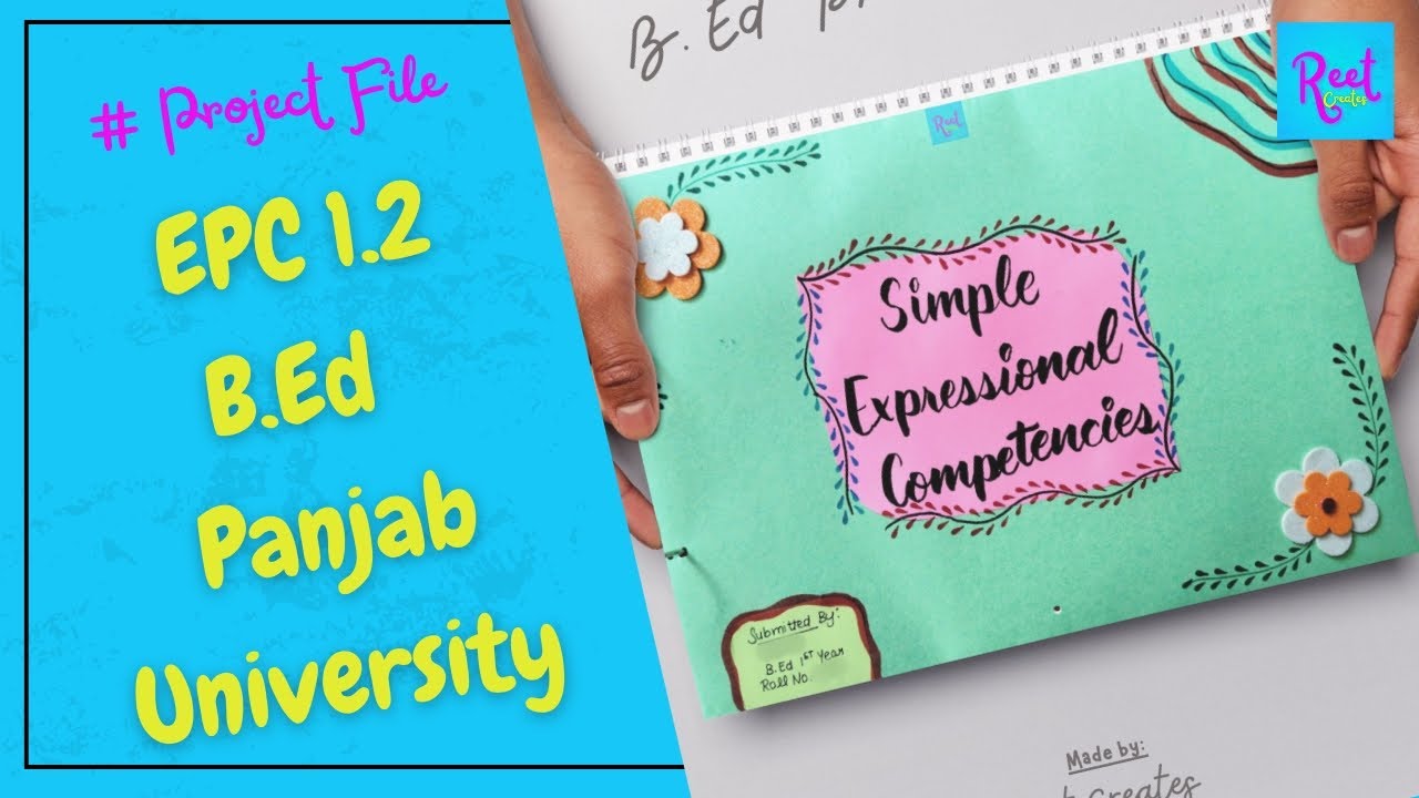EPC 1.2 | Panjab University | B.Ed Practical File | 1st Year