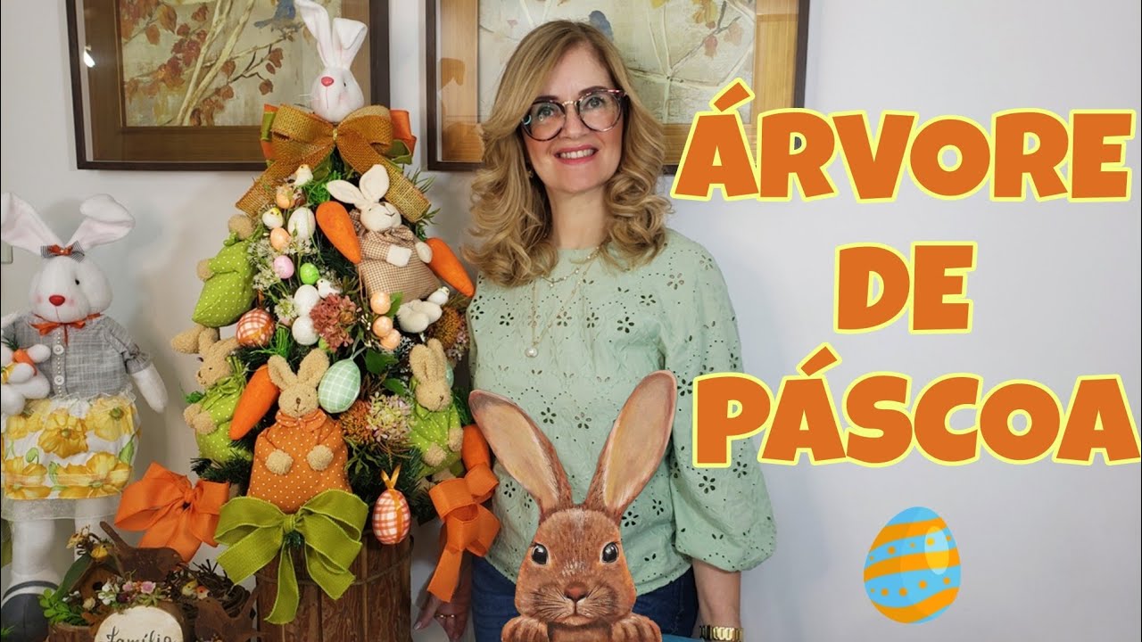 ÁRVORE DE PÁSCOA - APRENDA FAZER PASSO A PASSO