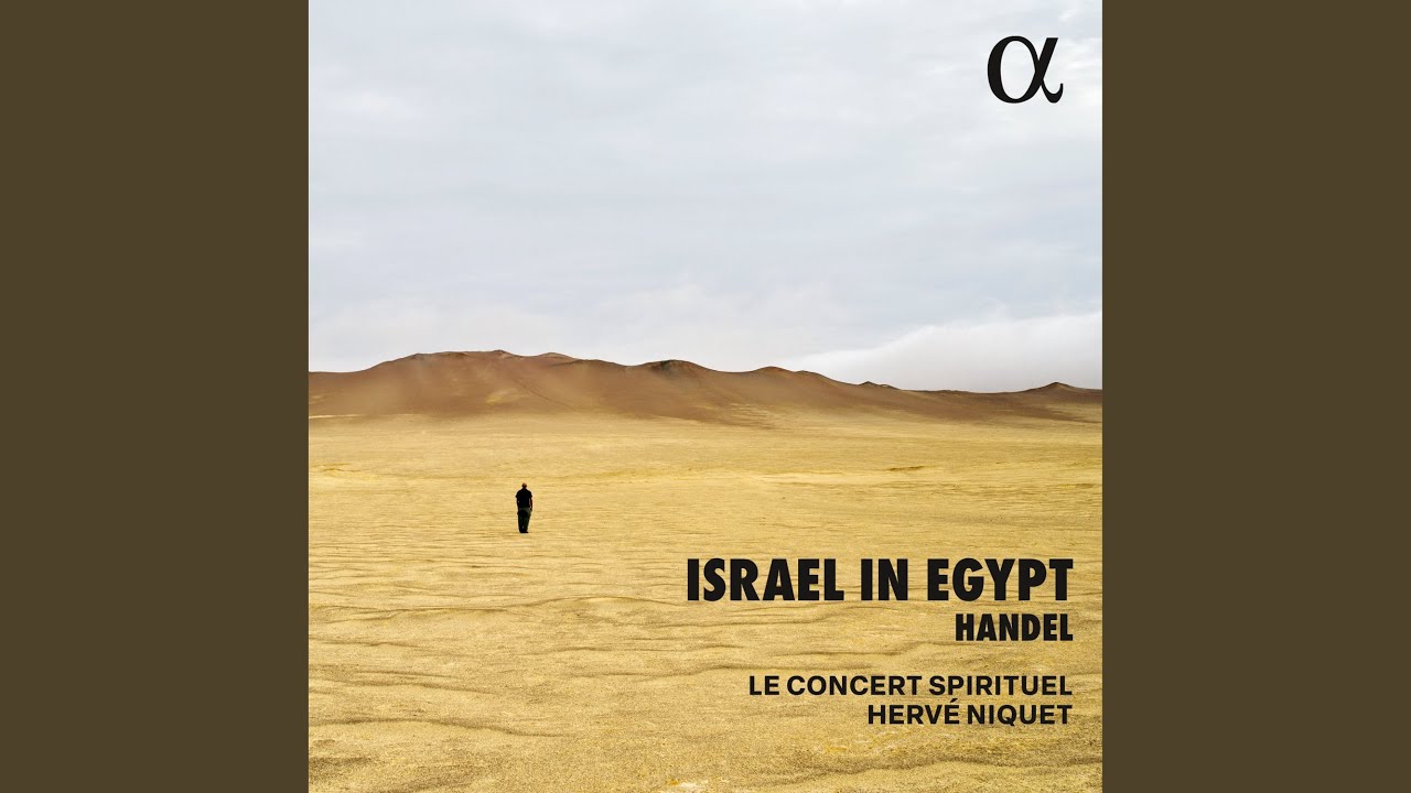 Israel in Egypt, HWV 54, Pt. 1: VII. Chorus. He Gave Them Hailstones for Rain