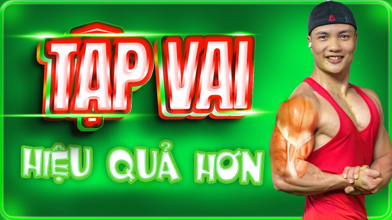 3 Bước để có các bài tập vai áp dụng lịch tập gym hiệu quả/ những bài tập vai tại nhà