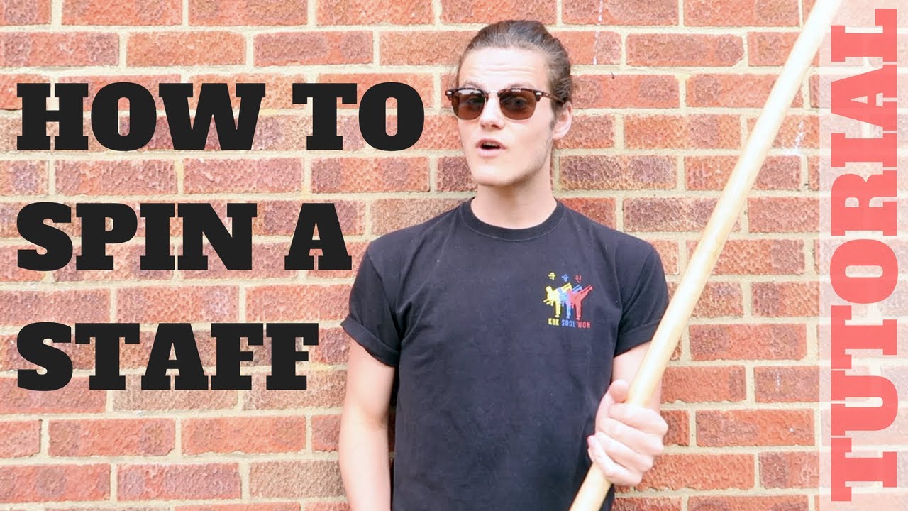 HOW TO SPIN A STAFF TUTORIAL | Bo Staff | Martial Arts | Noah Evans-Wicks |