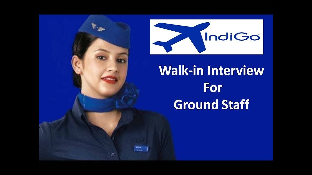 Indigo Airlines Walk-in interview for Ground Staff - Airport Job - in India