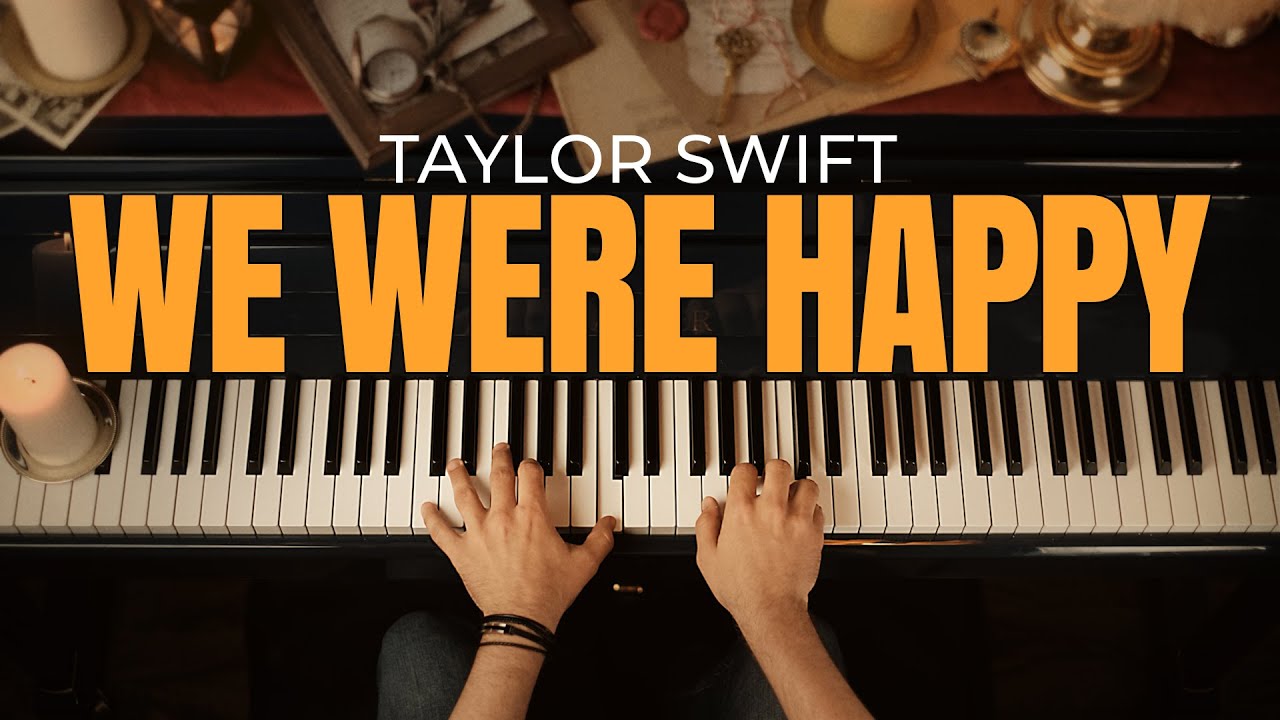 Taylor Swift - We Were Happy (Piano Cover) | From The Vault
