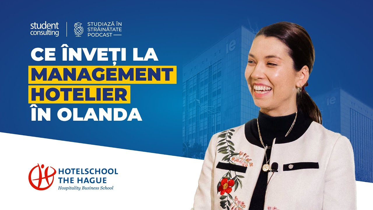 Hotelschool The Hague | Podcast Studiază în Străinătate
