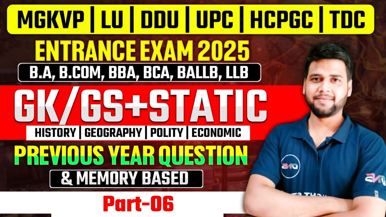 Previous Year Questions | General knowledge Or GK Part-06 | For LU, DDU, MGKVP Entrance Exam 2025