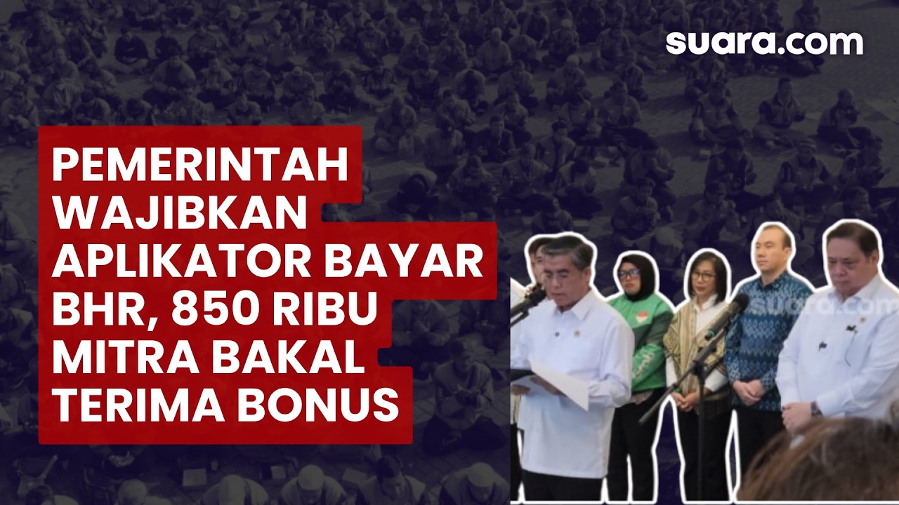 Pemerintah Wajibkan Aplikator Bayar BHR, 850 Ribu Mitra Bakal Terima Bonus