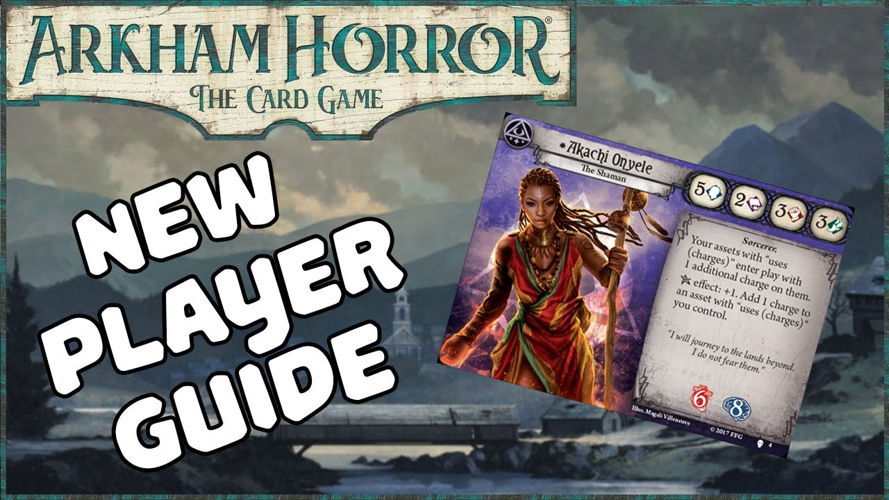 NEW PLAYER DECK FOR AKACHI ONYELE | Arkham Horror: The Card Game