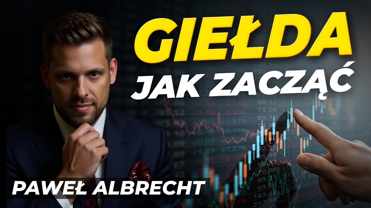 Jak zacząć inwestować na giełdzie? Dla początkujących - prosty przewodnik.