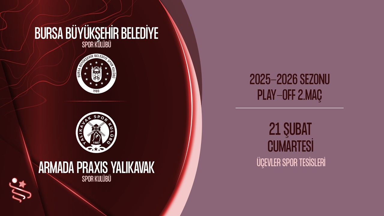 BURSA BŞB. SK - ARMADA PRAXİS YALIKAVAK SK | HENTBOL KADINLAR SÜPER LİGİ PLAY-OFF 2.MAÇ