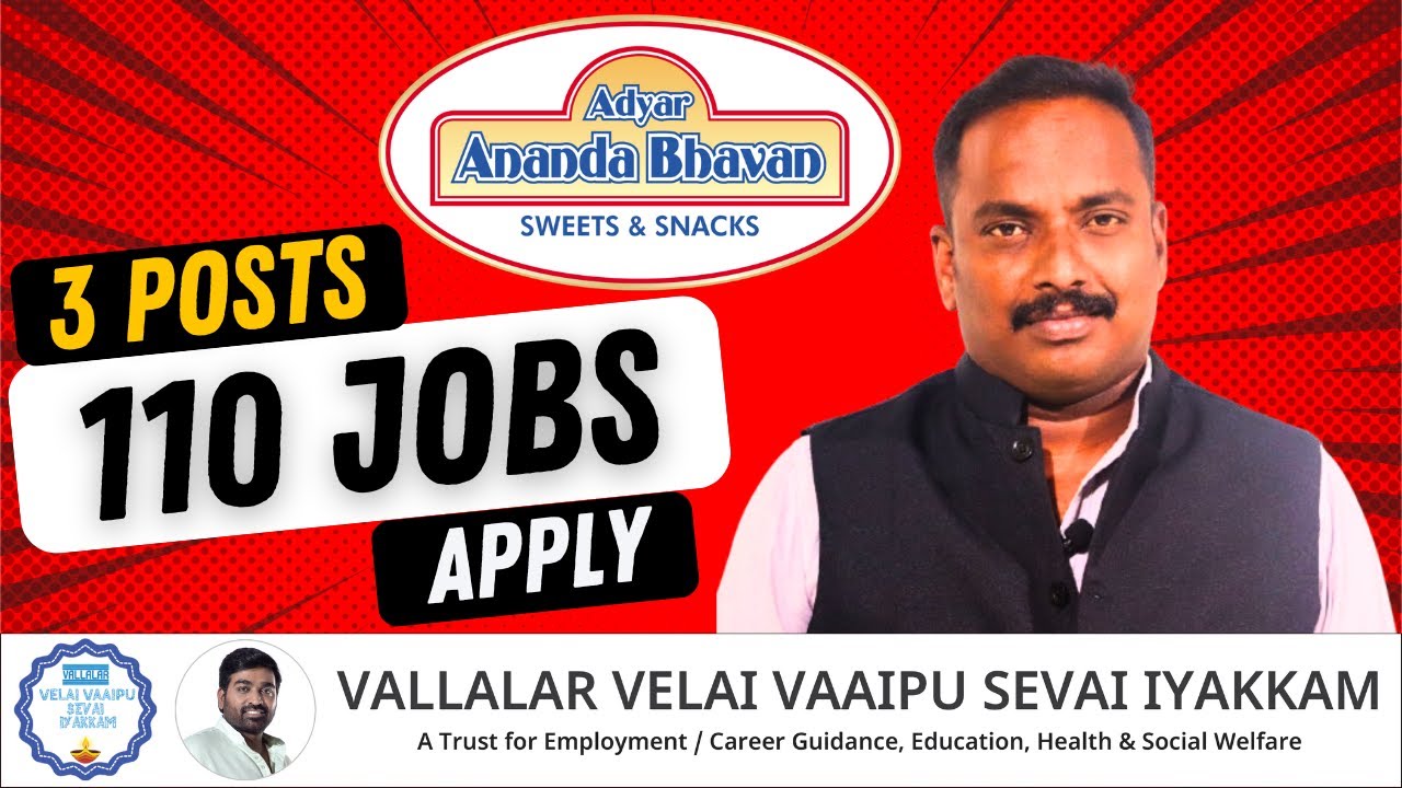 Restaurant Jobs in Tamil Nadu | Adayar Ananda Bhavan – Apply Now!