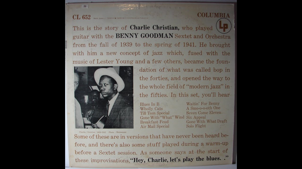 Charlie Christian - With the Benny Goodman Sextet & Orchestra - 1955 - Full Album.