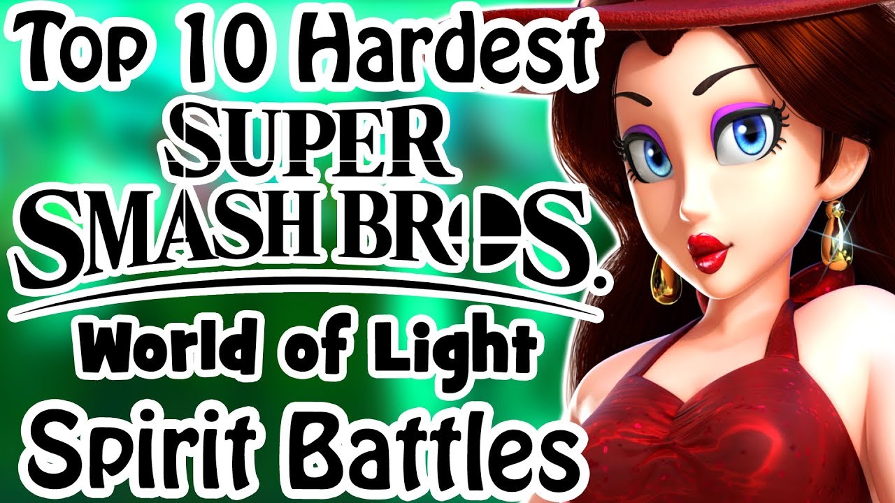 Top 10 Hardest Smash Bros World of Light Spirit Battles