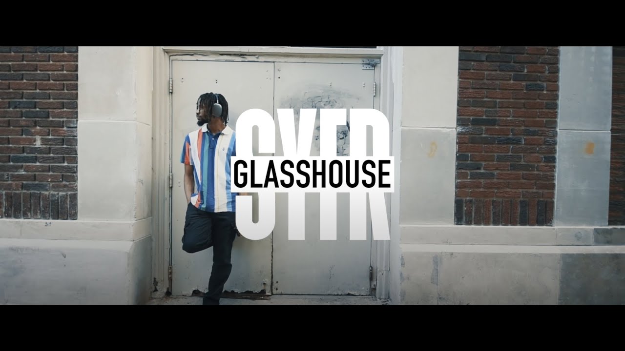Syfr - Glass House (Official Music Video)