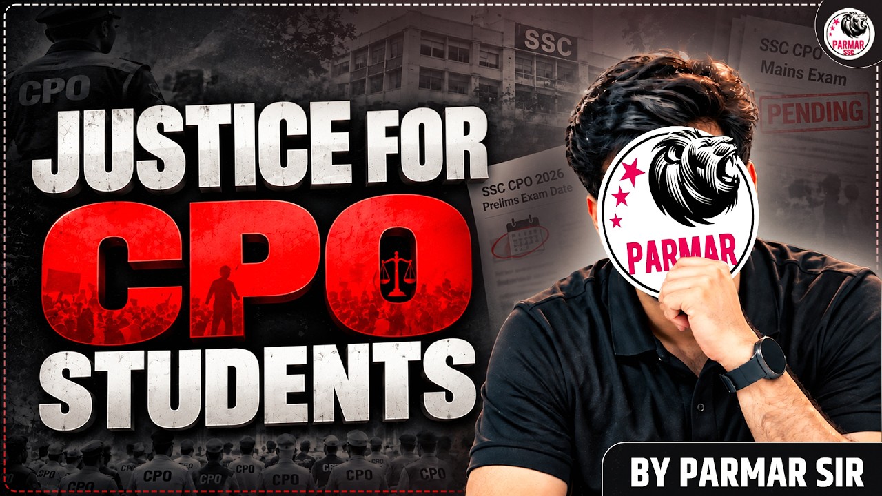 JUSTICE FOR SSC CPO STUDENTS !