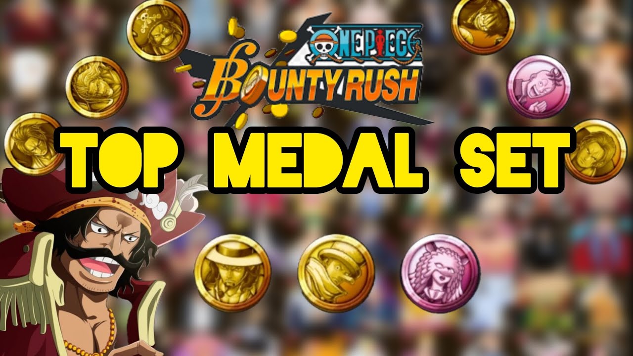 Top 13 medal sets in one piece bounty rush | OPBR Guide