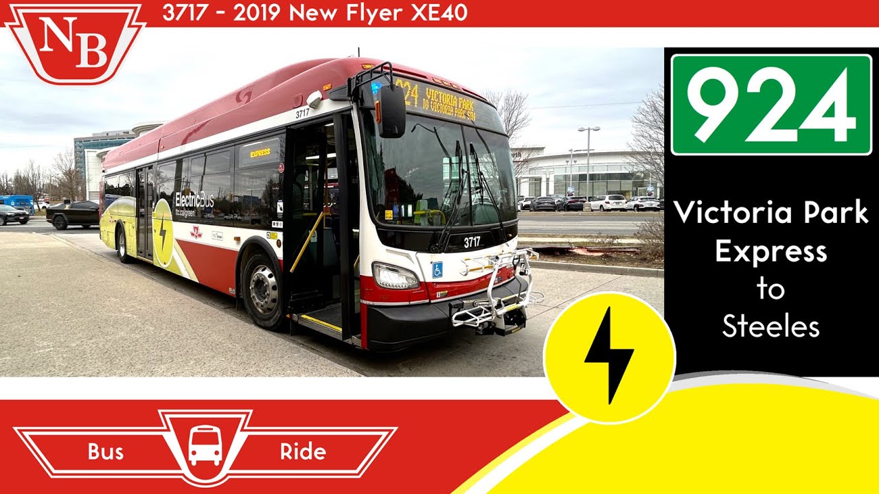 924 Victoria Park Express to Steeles | TTC 2019 New Flyer XE40 - 3717