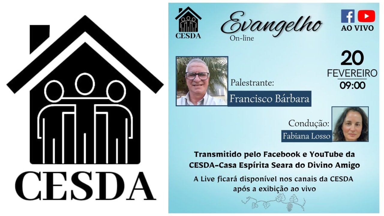 Evangelho das 09h na CESDA - Casa Espírita Seara do Divino Amigo, 20/02/26, com Francisco Bárbara