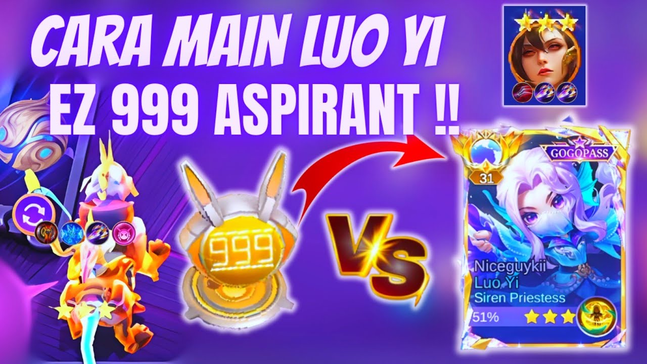 TIPS CARA MAIN LUO YI‼️100% EZ BUAT FULL STACK 999 ASPIRANT !! CARA BERMAIN COMMANDER LUO YI TERBARU