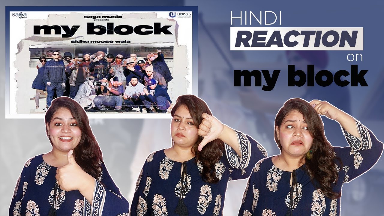 Reaction on BLOCK by SIDHU MOOSEWALA || Punjabi Song || Saga Music||