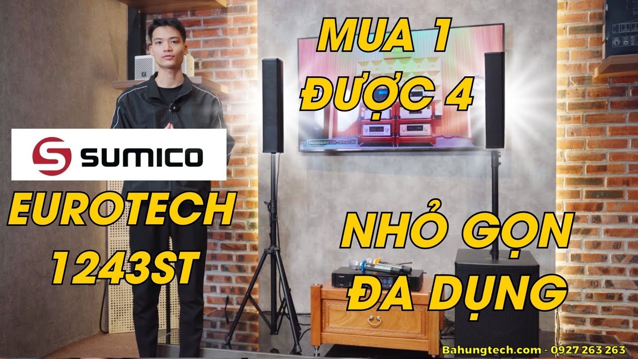 MUA 1 ĐƯỢC 4 | LOA ACTIVE SUMICO EUROTECH 1243ST | LOANH QUANH 20 TRIỆU 1 DÀN KARAOKE SIÊU ĐA DỤNG