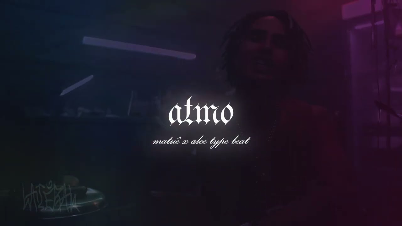 (FREE) MATUÊ X ALEE TYPE BEAT - ATMO | PROD. DOCK FTW.