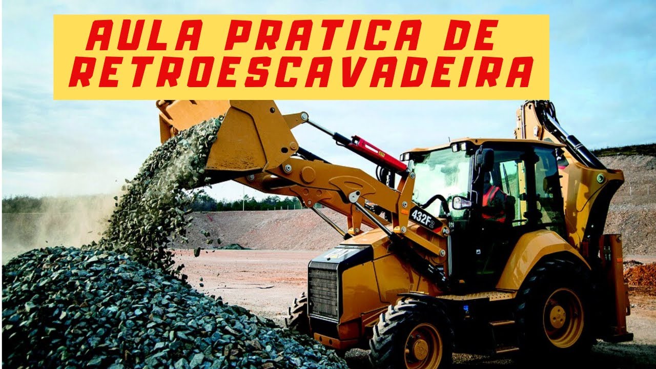 Aula Pratica e técnica de Retroescavadeira