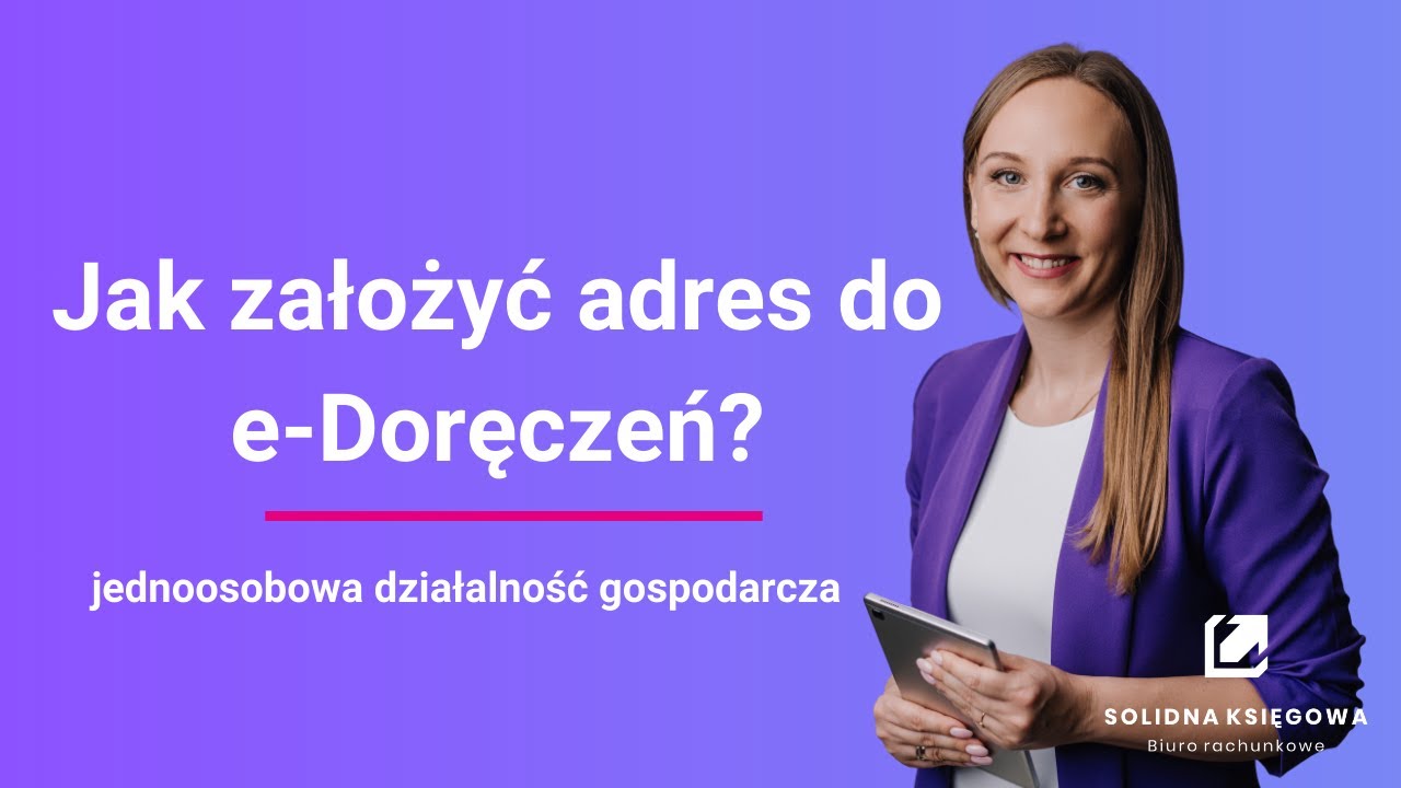 Jak założyć adres do e-Doręczeń? Jak aktywować skrzynkę do e-Doręczeń?