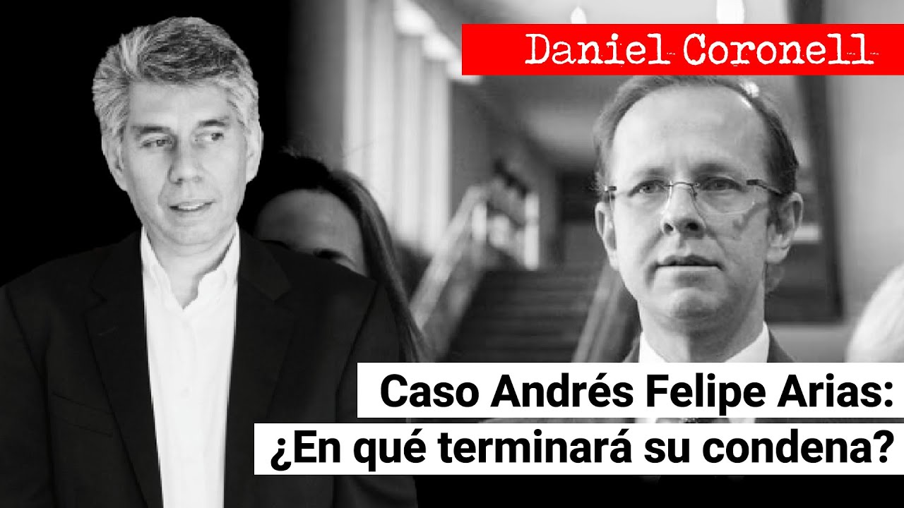 Caso Andrés Felipe Arias: el objetivo es hacer ver a los exfuncionarios de Uribe como víctimas