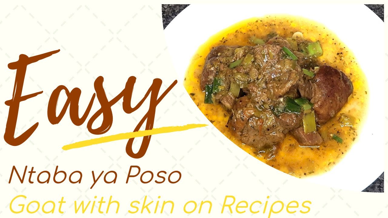 CONGOLESE RECIPE: NTABA YA POSO | GOAT MEAT STEW | ALPHA'S KITCHEN