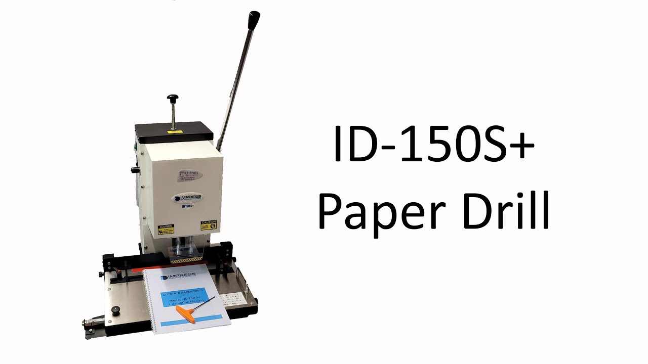 ID 150S+ Paper Drill