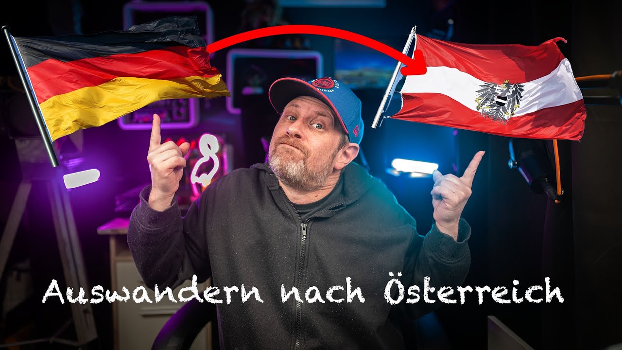 Auswandern von Deutschland nach Österreich: Meine Erfahrungen und was zutun ist !