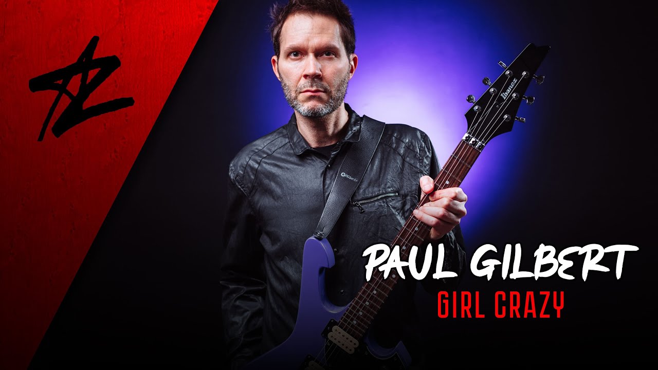 PAUL GILBERT - &laquo;GIRL CRAZY&raquo; Кавер студента