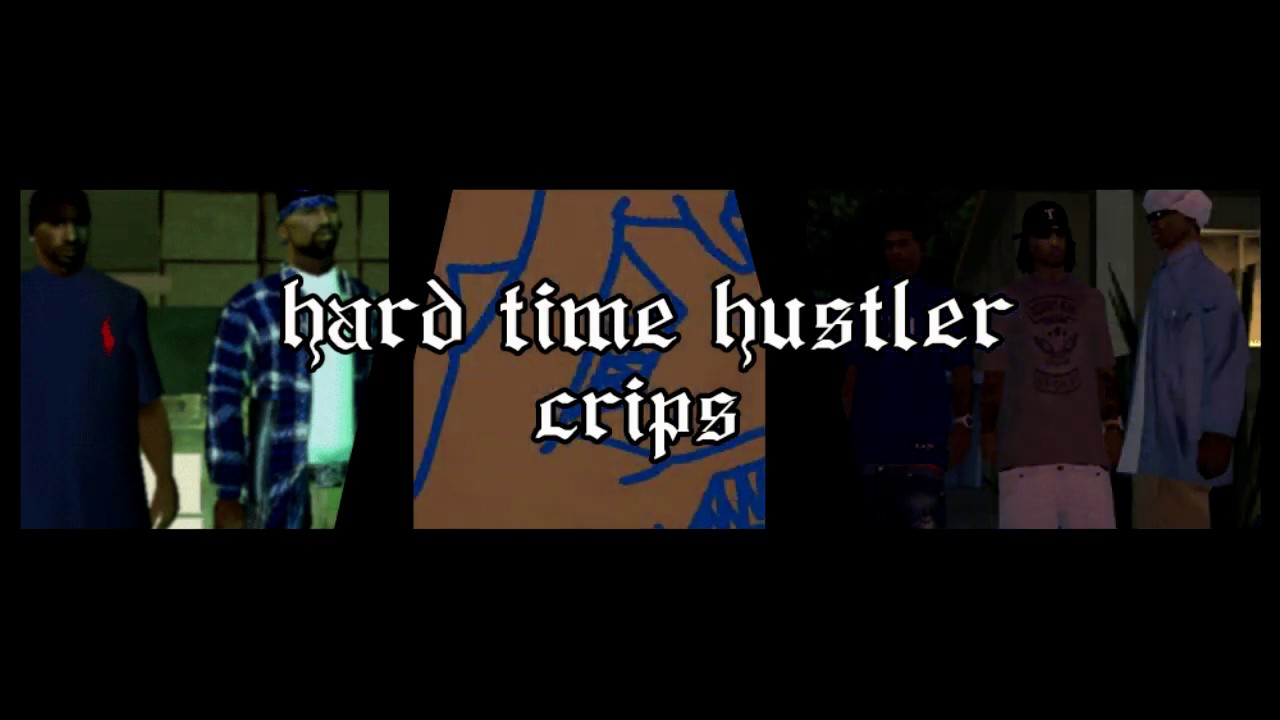hard time hustler crips; exposin me devgaming.pl
