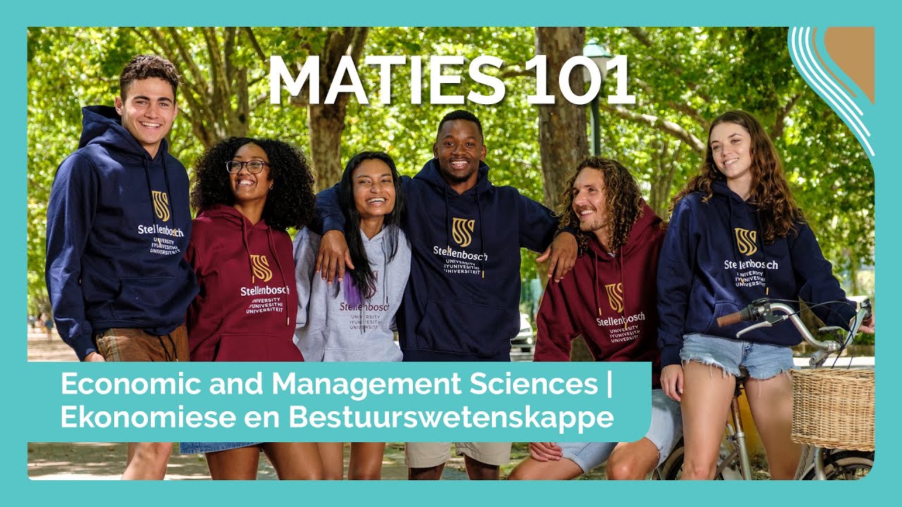 Economic and Management Sciences Faculty: Maties 101 Student Experience