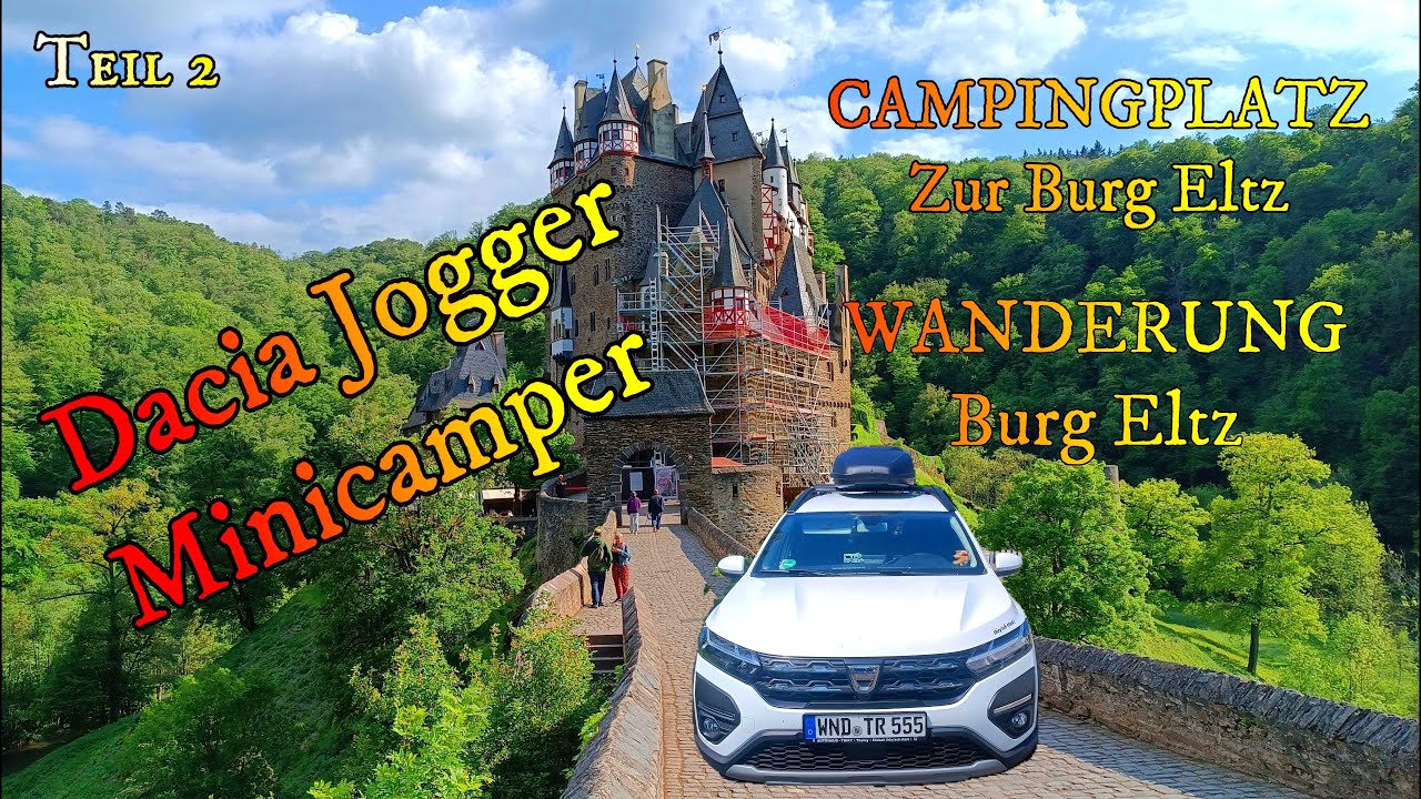 Dacia Jogger Minicamper Mosel Rhein Tour Teil 2