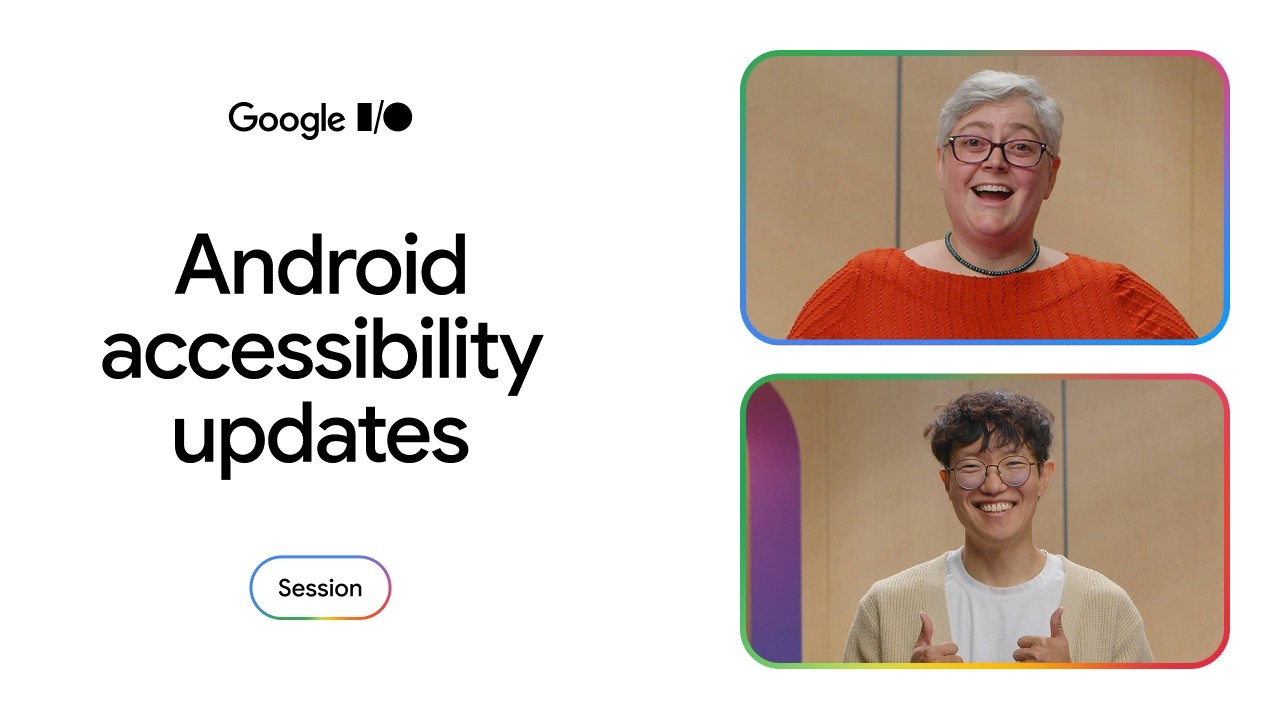 Android accessibility updates
